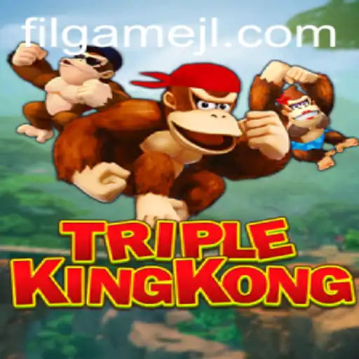 TripleKingKong: A New Adventure in the World of Filgame